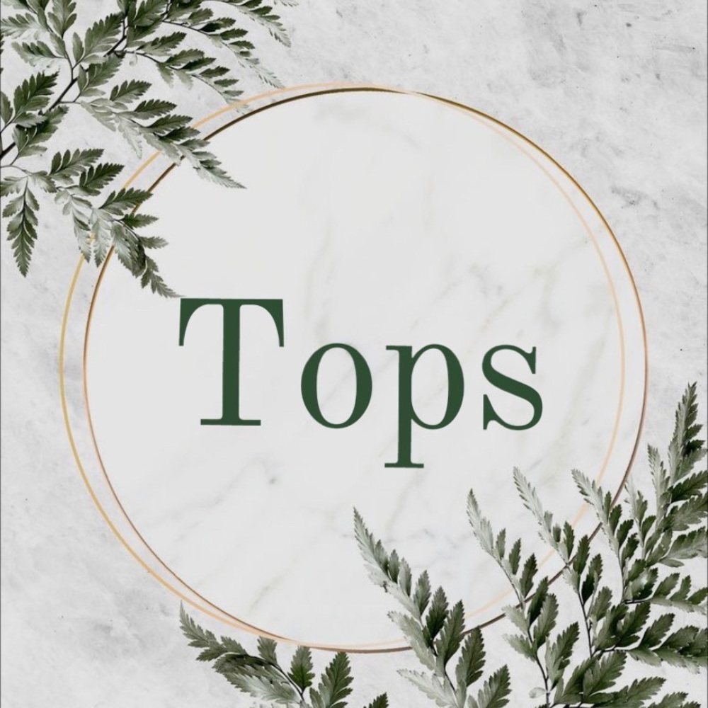 Tops!